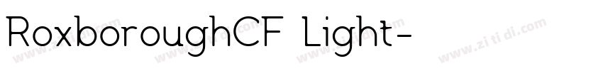 RoxboroughCF Light字体转换